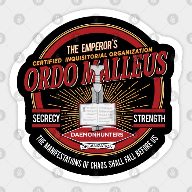 Ordo Malleus - Certified Inquisitorial Organization Sticker by Exterminatus